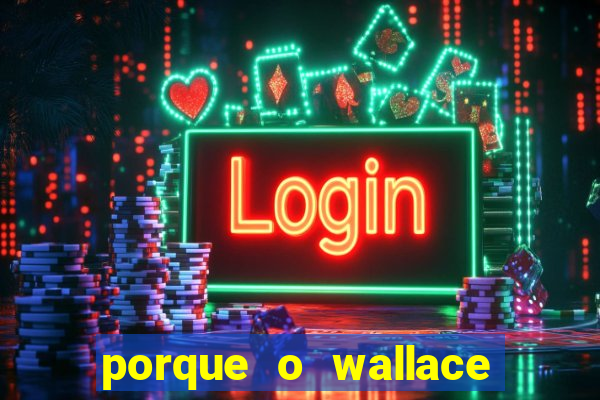 porque o wallace saiu do cruzeiro